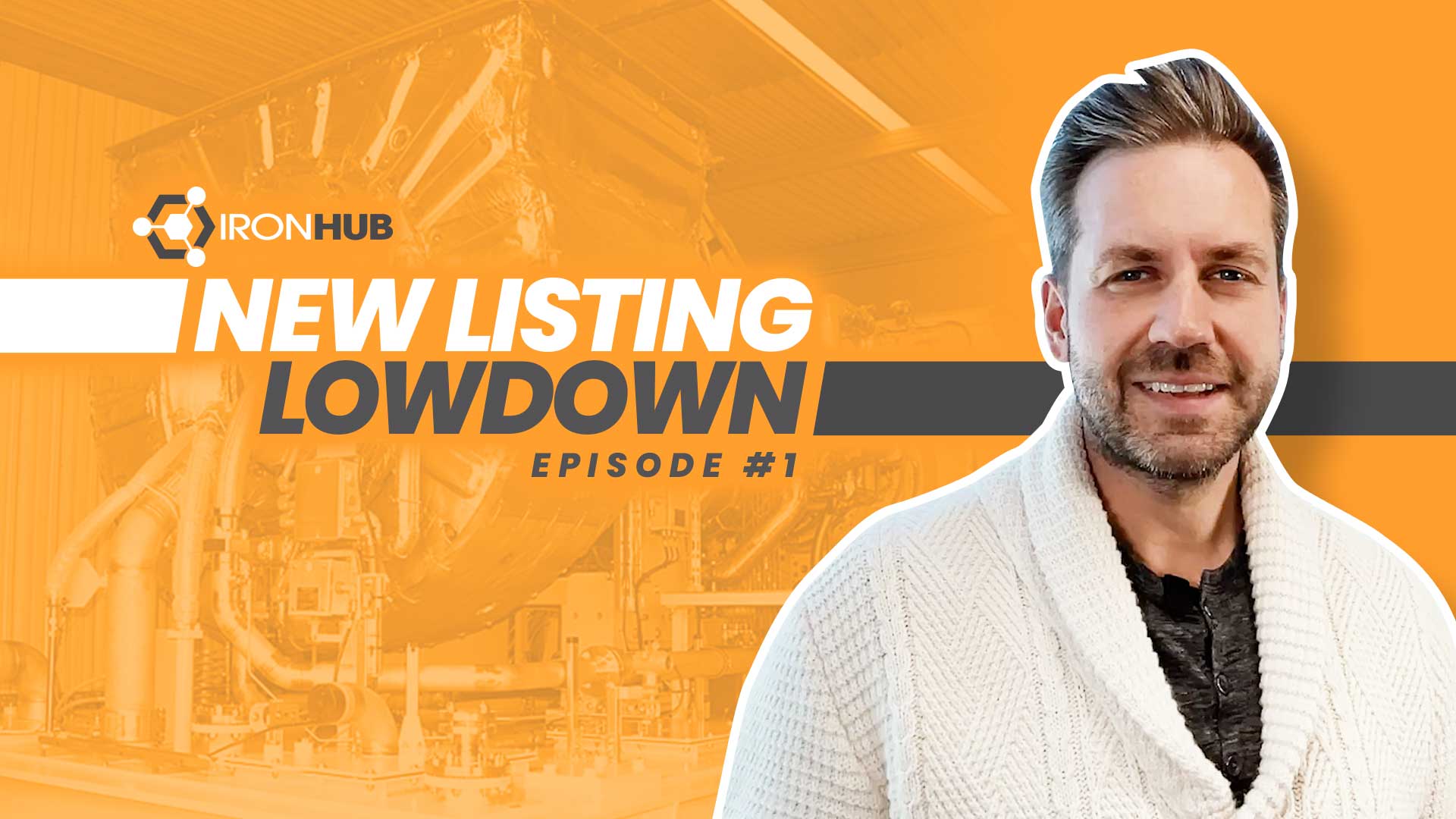 Canadian Oil & Gas Industry Surplus Equipment Collaboration: IronHub & Crusader Launch “New Listing Lowdown” - Episode 01